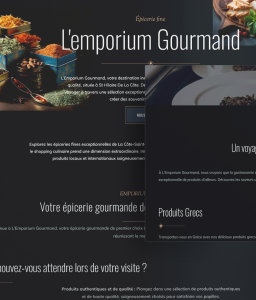 Image illustrant le site internet de L'Emporium Gourmand, votre source en ligne de délices culinaires.